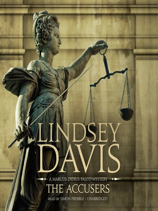 Title details for The Accusers by Lindsey Davis - Available